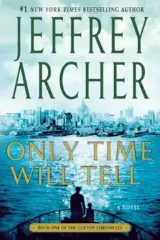 Only Time Will Tell, Paperback/Jeffrey Archer