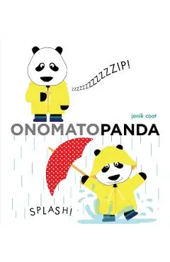 Onomatopanda (a Grammar Zoo Book) - Janik Coat