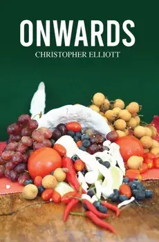 Onwards, Paperback/Christopher Elliott