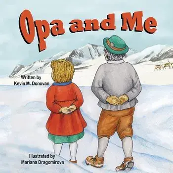 Opa and Me, Paperback/Kevin M. Donovan