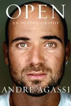 Open: An Autobiography, Hardcover/Andre Agassi
