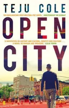 Open City, Paperback/Teju Cole
