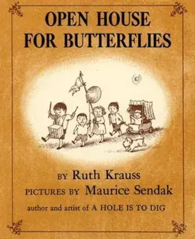 Open House for Butterflies, Hardcover/Ruth Krauss