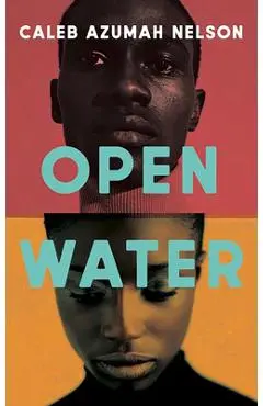 Open Water - Caleb Azumah Nelson