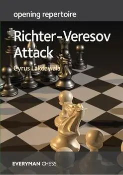 Opening Repertoire: Richter-Veresov Attack, Paperback/Cyrus Lakdawala