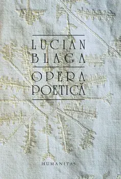 Opera poetica/Lucian Blaga