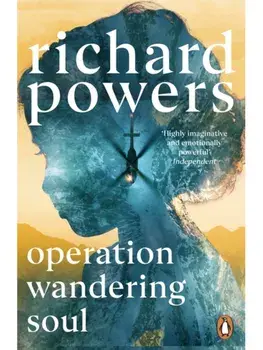 Operation Wandering Soul, Paperback/Richard Powers