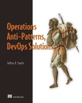 Operations Anti-Patterns, Devops Solutions, Paperback/Jeffery D. Smith