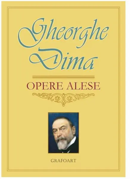 Opere alese | Gheorghe Dima