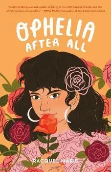 Ophelia After All, Paperback/Racquel Marie