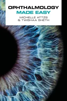 Ophthalmology Made Easy, Paperback/Twishaa Sheth