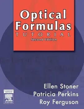 Optical Formulas Tutorial, Paperback/Ellen D. Stoner