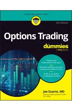 Options Trading for Dummies - Joe Duarte