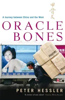 Oracle Bones, Paperback/Peter Hessler