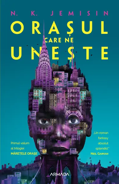 Orasul care ne uneste | N.K. Jemisin