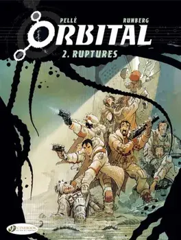 Orbital Vol. 2: Ruptures, Paperback/Sylvain Runberg
