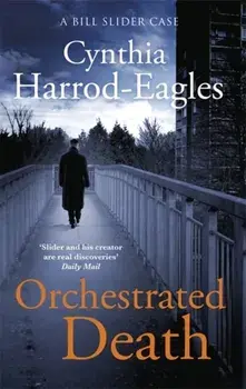 Orchestrated Death. A Bill Slider Mystery (1), Paperback/Cynthia Harrod-Eagles
