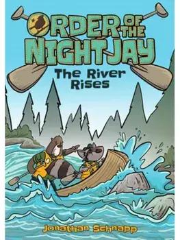Order of the Night Jay (Book 2): The River Rises, Paperback/Jonathan Schnapp
