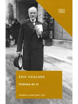 Ordinea de zi/Eric Vuillard