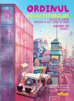 Ordinul Povestitorilor. Revista de scriere creativa si alte forme de magie. Noiembrie 2005. Numarul 2/Adina Popescu