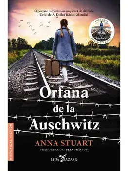 Orfana de la Auschwitz/Anna Stuart