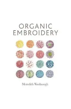Organic Embroidery