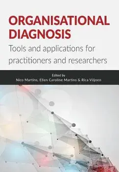 Organisational Diagnosis: Tools and Applications for Researchers and Practitioners, Paperback/Nico Martins