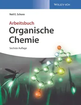 Organische Chemie. Arbeitsbuch, Paperback/Neil E. Schore