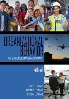 Organizational Behavior: An Evidence-Based Approach, Paperback/Fred Luthans