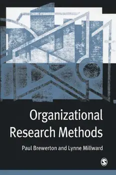 Organizational Research Methods. A Guide for Students and Researchers, Paperback/Lynne Millward