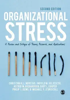 Organizational Stress. A Review and Critique of Theory, Research, and Applications, 2 Revised edition, Paperback/***