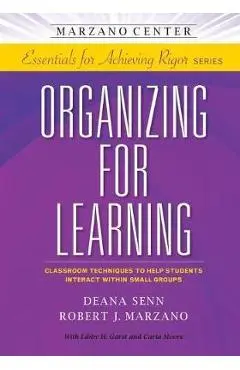 Organizing for Learning - Deana Senn