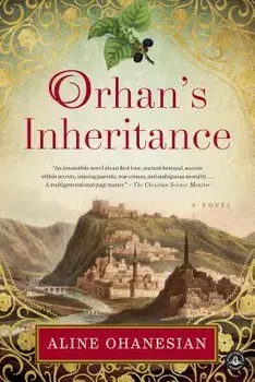 Orhan's Inheritance, Paperback/Aline Ohanesian