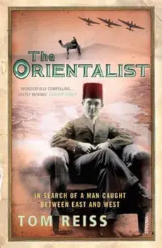 Orientalist, Paperback/Tom Reiss
