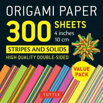 Origami Paper 300 Sheets Stripes and Solids 4' (10 CM): Tuttle Origami Paper: High-Quality Origami Sheets Printed with 12 Different Designs, Paperback/Tuttle Publishing