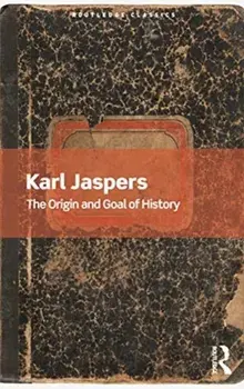 Origin and Goal of History, Paperback/Karl Jaspers