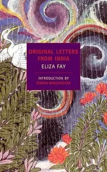 Original Letters from India, Paperback/Eliza Fay