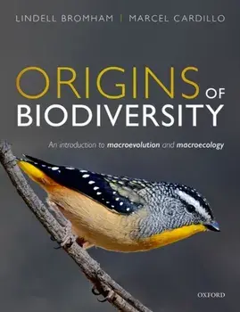 Origins of Biodiversity. An Introduction to Macroevolution and Macroecology, Paperback/Marcel Cardillo