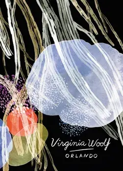 Orlando (Vintage Classics Woolf Series), Paperback/Virginia Woolf