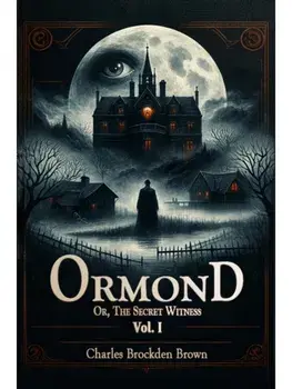 Ormond Or, The Secret Witness Vol. II, Paperback/***