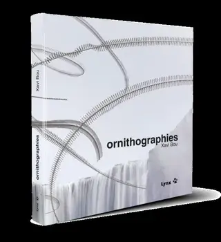 Ornithographies, Hardback/Xavi Bou