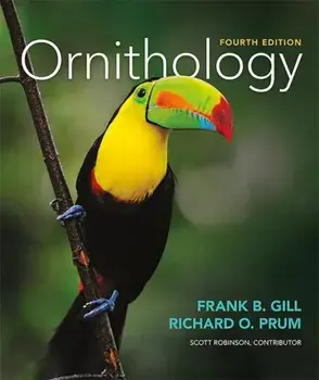 Ornithology. 4th ed. 2019, Hardback/Scott K. Robinson