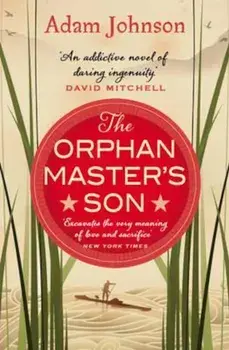 Orphan Master's Son, Paperback/Adam Johnson