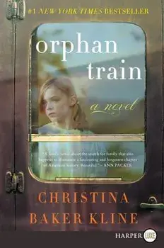 Orphan Train, Paperback/Christina Baker Kline