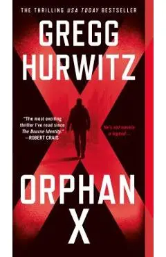 Orphan X - Gregg Hurwitz