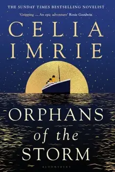 Orphans of the Storm, Paperback/Imrie Celia Imrie