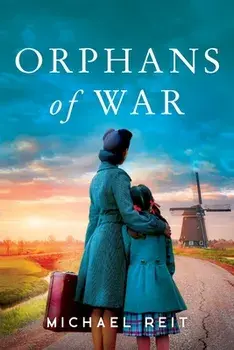 Orphans of War, Paperback/Michael Reit