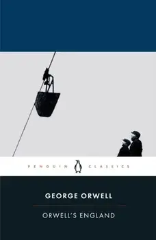 Orwell's England, Paperback/George Orwell