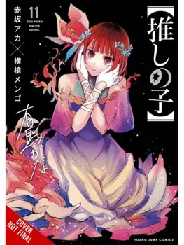[Oshi No Ko], Vol. 11, Paperback/Taylor Engel