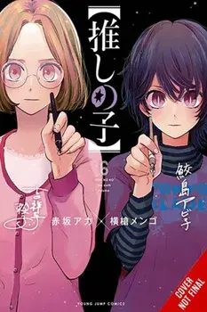 [Oshi No Ko], Vol. 6, Paperback/aka akasaka